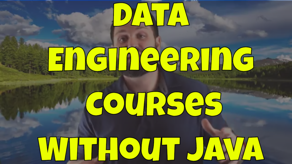 Data Engineer Courses without Java