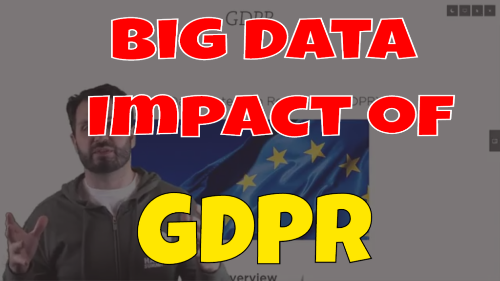 Big Data Impact of GDPR