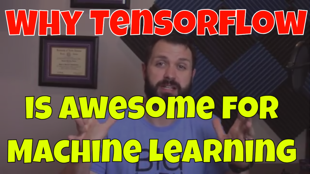 Why Tensorflow